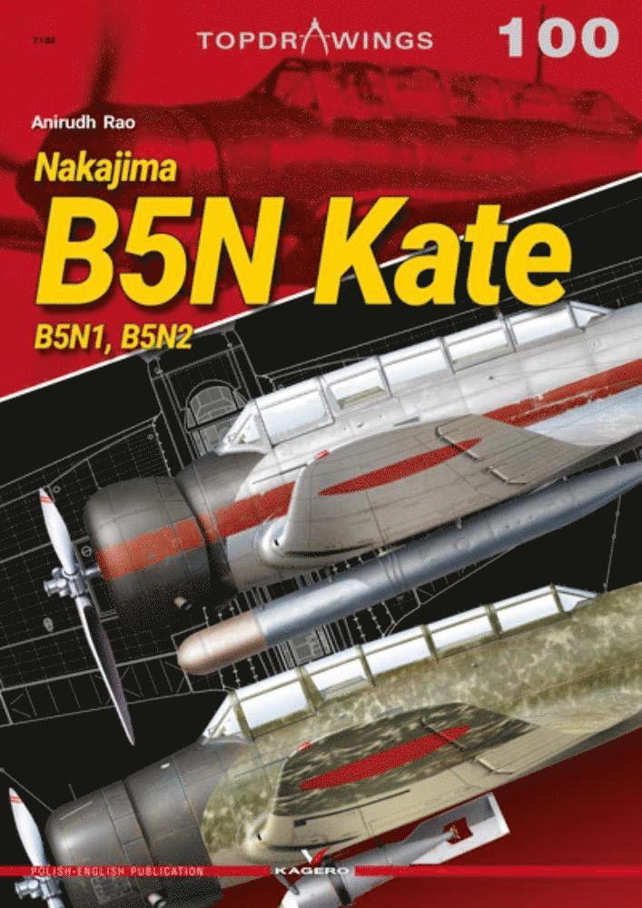 Anirudh Rao - Nakajima B5n Kate. B5n1,B5n2, Häftad