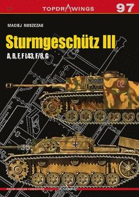 bokomslag SturmgeschTz III a, B, F, F L43, F/8, G