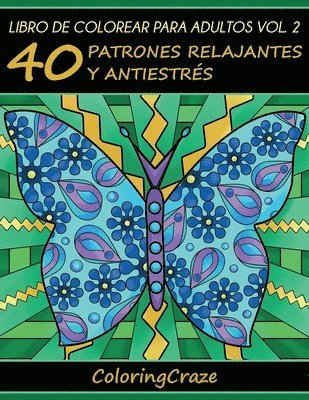 bokomslag Libro de Colorear para Adultos Volumen 2