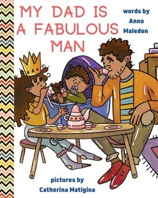 Anna Maledon - My Dad is a Fabulous Man, Häftad