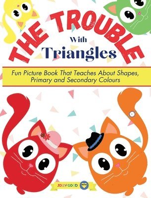 The Trouble With Triangles 1