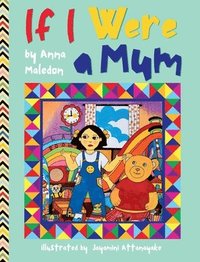 bokomslag If I Were a Mum
