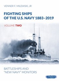 bokomslag Fighting Ships of the U.S. Navy 1883-2019