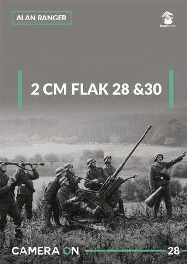 Alan Ranger - 2 cm Flak 28 & 30, Häftad