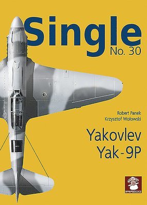 bokomslag Single No. 30 Yakovlev Yak-9p