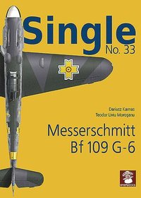 bokomslag Single 33: Messerschmitt Bf 109 G-6 (Early)