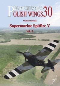 bokomslag Polish Wings No. 30 Supermarine Spitfire V Vol. 2