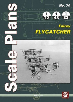 bokomslag Scale Plans 70: Fairey Flycatcher