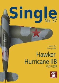 bokomslag Single 37: Hawker Hurricane IIb