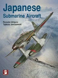 bokomslag Japanese Submarine Aircraft