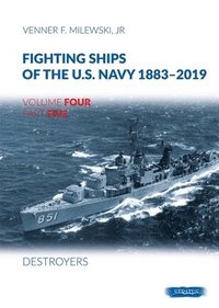 bokomslag Fighting Ships of the U.S. Navy 1883-2019