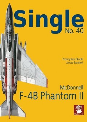 bokomslag Single 40: F-4B Phantom II