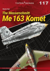 bokomslag The Messerschmitt Me 163 Komet