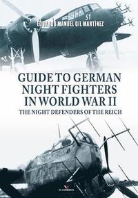 bokomslag Guide to German Night Fighters in World War II