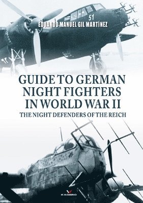 bokomslag Guide To German Night Fighters In World War II