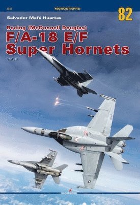 bokomslag Boeing (McDonnell Douglas) F/A-18 E/F Super Hornets Vol. II