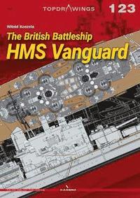 bokomslag The British Battleship HMS Vanguard