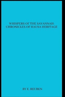 Whispers of the Savannah 1