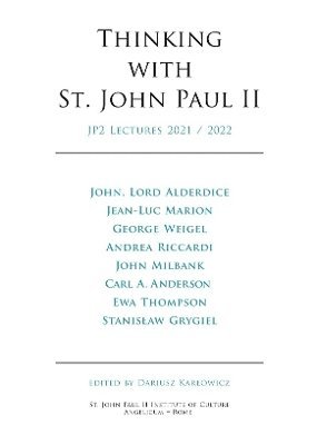 Dariusz Karlowicz - Thinking with St. John Paul II, Volume 2, Häftad