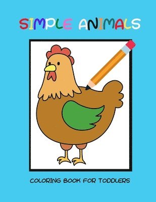 Simple animals coloring book for toddlers