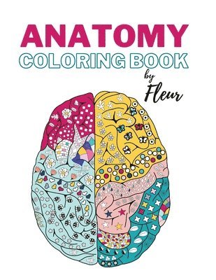bokomslag Anatomy coloring book by Fleur
