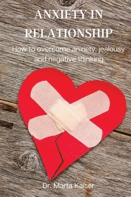 bokomslag Anxiety in Relationship