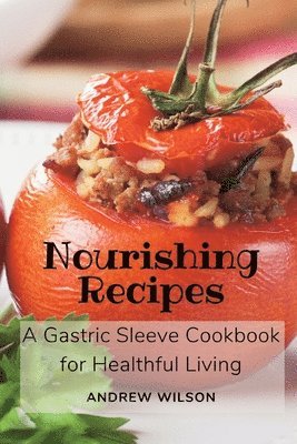 bokomslag Nourishing Recipes