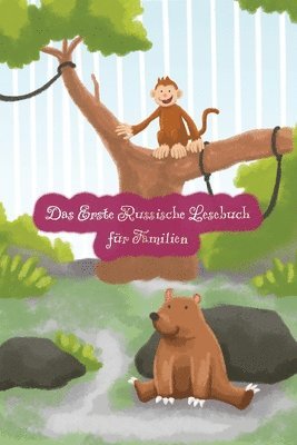 Lubov Babushkina - Erste Russische Lesebuch für Familien, Häftad