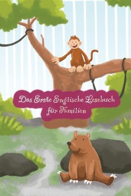 Erste Englische Lesebuch für Familien (farbig illustrierte Ausgabe, Band 1)
