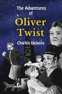 bokomslag The Adventures of Oliver Twist Stufe B1 mit Englisch-deutscher Übersetzung