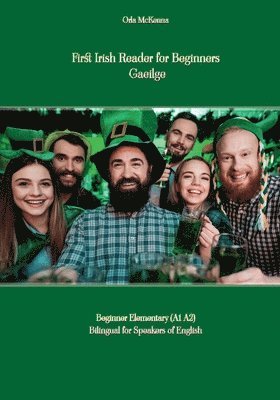 Orla McKenna - First Irish Reader for Beginners Gaeilge, Häftad
