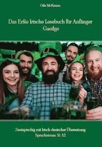 bokomslag Das Erste Irische Lesebuch fr Anfnger Gaeilge