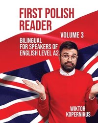 bokomslag First Polish Reader Volume 3