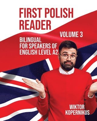 Wiktor Kopernikus - First Polish Reader Volume 3, Häftad