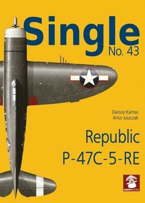 bokomslag Single No. 43 Republic P-47C-5-RA