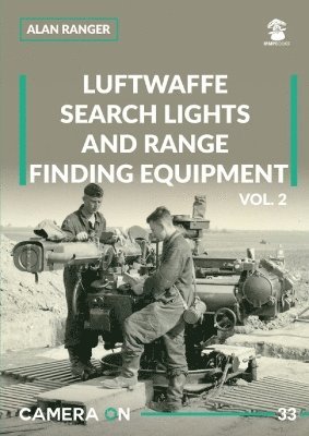 bokomslag Luftwaffe search lights and range finding equipment vol. 2