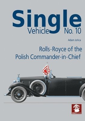 Single Vehicle No.10 Rolls-Royce of the Polish Commander-in-Chief 1