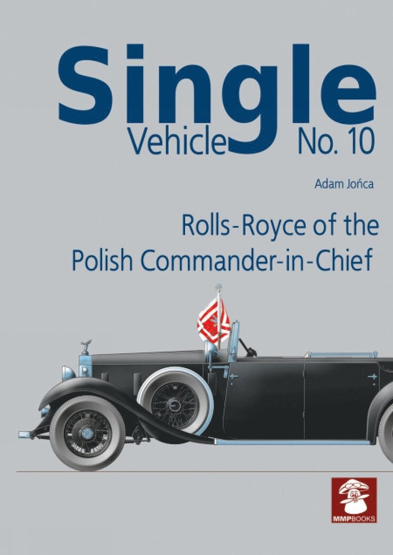 Single Vehicle No.10 Rolls-Royce of the Polish Commander-in-Chief 1