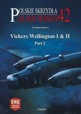 Vickers Wellington I & II 1