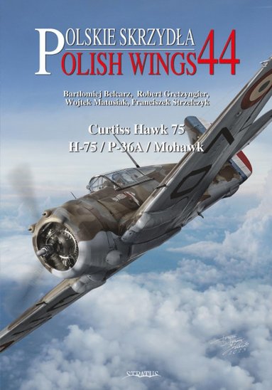 bokomslag Polish Wings No. 44 Curtiss Hawk H-75