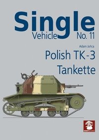 bokomslag Polish Tk-3 Tankette