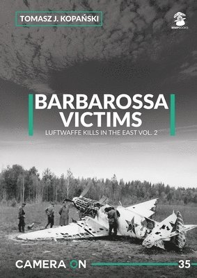 bokomslag Camera ON 35 Barbarossa Victims vol. 2