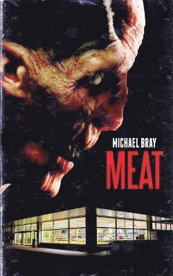 Michael Bray - Meat, Häftad