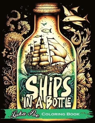 Luka Poe - Ships in a Bottle, Häftad
