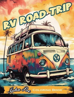 Luka Poe - RV Road Trip, Häftad