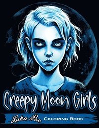 bokomslag Creepy Moon Girls