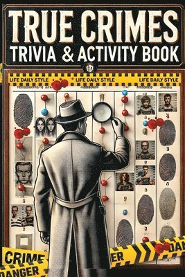 bokomslag Criminal Cases Trivia and Activity Book