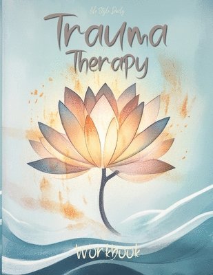 Trauma Therapy Workbook 1