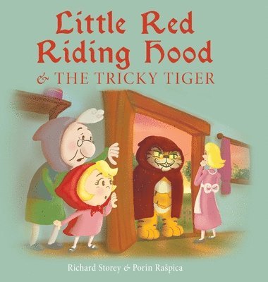 bokomslag Little Red Riding Hood and the Tricky Tiger