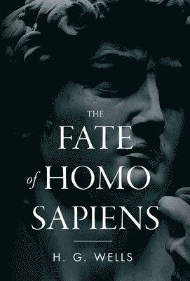 The Fate of Homo Sapiens 1